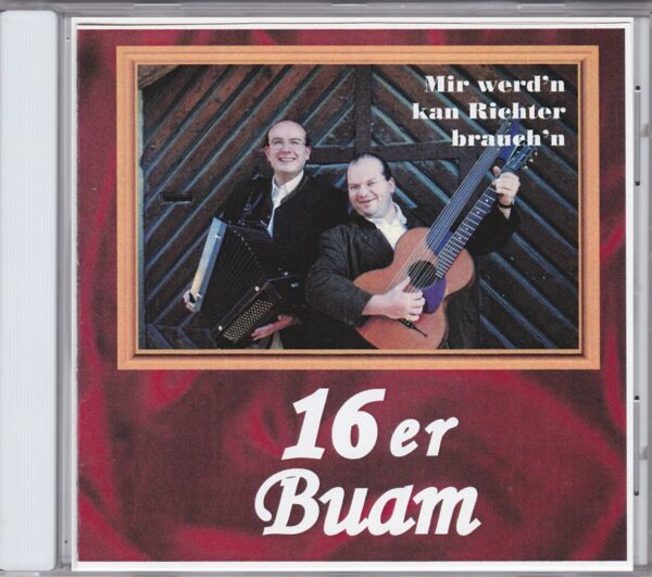 16er Buam, 1. CD, alte Wienerlieder, Patrick Rutka, Klaus Steurer