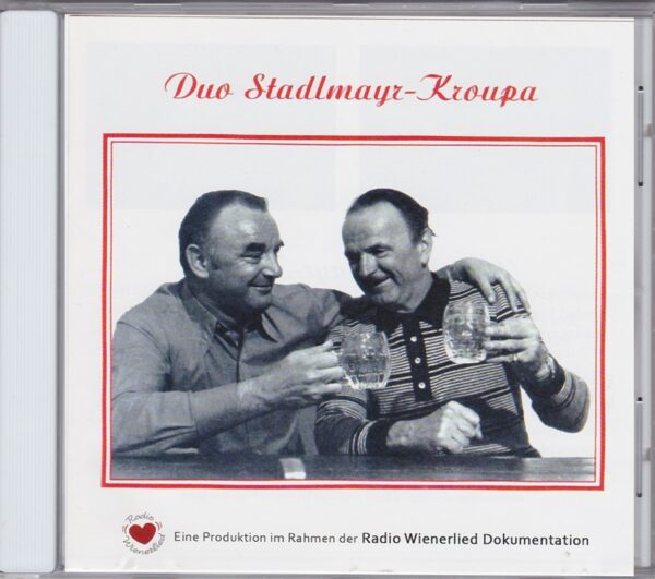 Stadlmayr, Kroupa, Radio Wienerlied, Dokumentation
