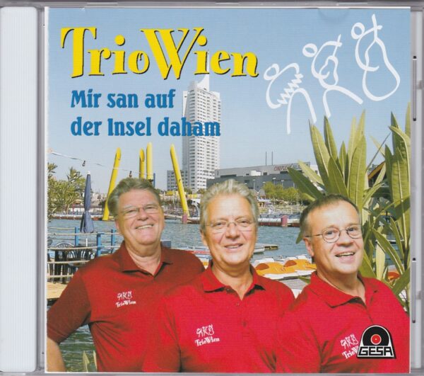 Trio Wien, Fredi, Alfred Gradinger, Franz Horacek, Hans Radon, Gesa