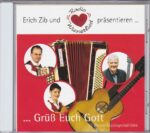 Gruess Euch Gott, Wiener Musikspezilitäten, Franz Horacek, Erich und Marion Zib, schräge Wiesen