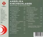 Angelika Kirchsclager, Kremser Alben, legendär