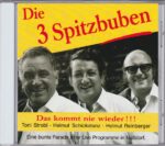 Toni Strobl, Helmut Schicketanz, Helmut Reinberger, Spitzbuben, lustig, CD