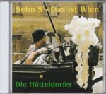 Hütteldorfer, Judith Engel, Peter Herbst, Walter Weinzettl, Peter Glück, CD, Wienerlied, Preiser
