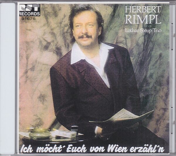 Herbert Rimpl, Lothar Steup Trio, Wienerlied, CD