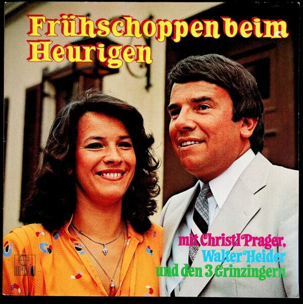 Christl Prgaer, Walter Heider, Geschwister, Weinschenk Erika Pall, 3 Grinzinger, Wienerlied, Schallplatte, Vinyl