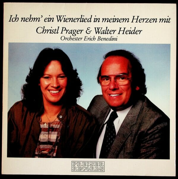 Christl Prager, Walter Heider, Geschwister, Wienerlied, Orchester Erich Benedini, Schallplatte, Vinyl