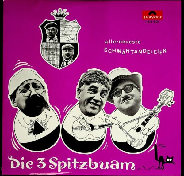 3 Spitzbuben, Spitzbuam, Witz, Schallplatte, Vinyl, Strobl, Reinberger, Schicketanz