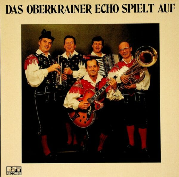 Das Oberkrainer Echo, Untergantschnig, Blaeumauer, Schallplatte, Vinyl