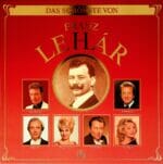 Operette, Franz Lehar, Peter Alexander, Rene Kollo, Margit Schramm, Fritz Wunderlich, Lucia Popp, Rudolf Schock, Schallplatte, Vinyl