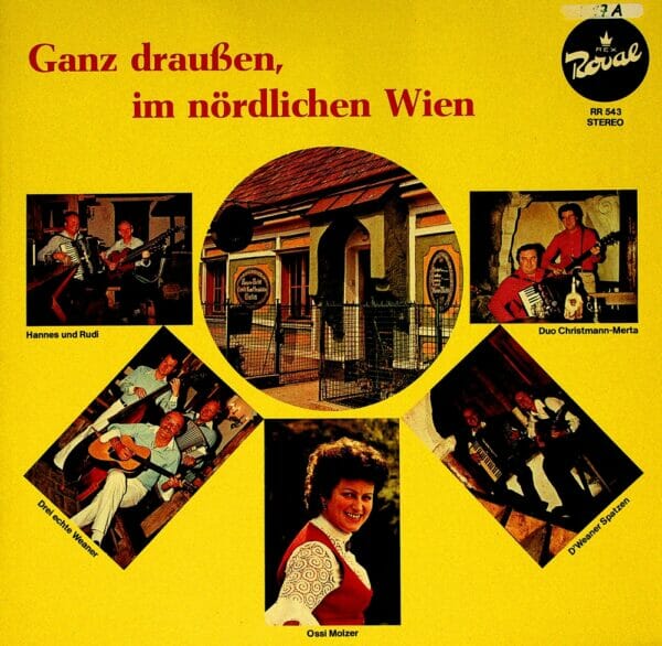 drei echten Weaner, Christmann, Merta, Hannes und Rudi, Schlader, Ossi Molzer, Weaner Spatzen, Wienerlied, Potpourri, Schallplatte, Vinyl