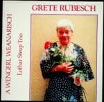 Grete Rubesch, Rubato Musikverlag, Wienerlied, Schallplatte, Vinyl