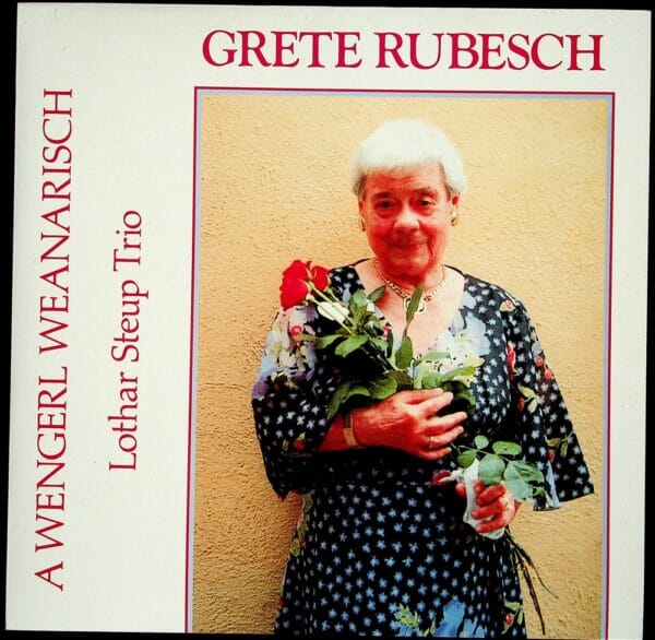Grete Rubesch, Rubato Musikverlag, Wienerlied, Schallplatte, Vinyl