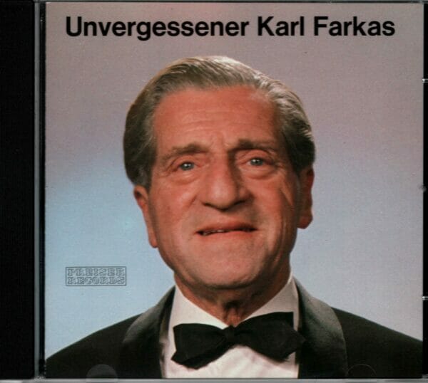 Karl Farkas, Waldbrunn, CD, Doppelconferenzen