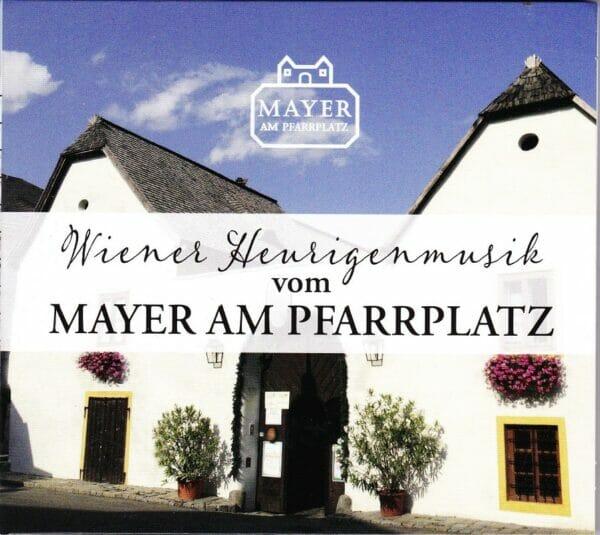 Heurigen, Mayer am Pfarrplatz, Heurigenmusik, Wienerlied,