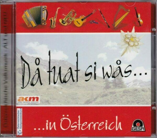 CD Da tuat si was in Österreich
