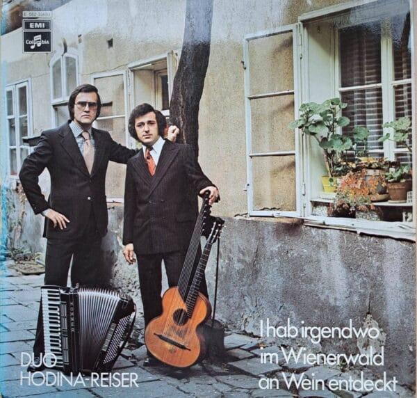 LP: Duo Hodina-Reiser- I hab irgendwo im Wienerwald an Wein entdeckt