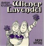 Buch: Anton Krutisch- Wiener Lavendel