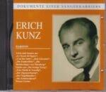 Erich Kunz (1909-1995) Dokument einer Sängerkarriere