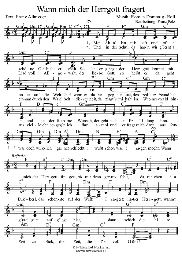 Wann mich der Herrgott fragert